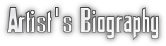 Artists biography